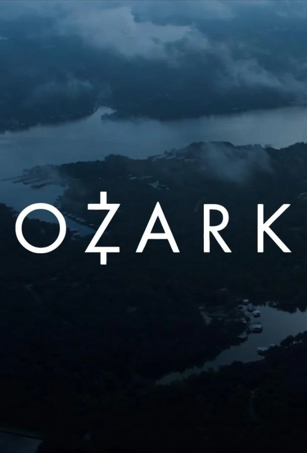 Смотреть Сериал Озарк(2017) бесплатно